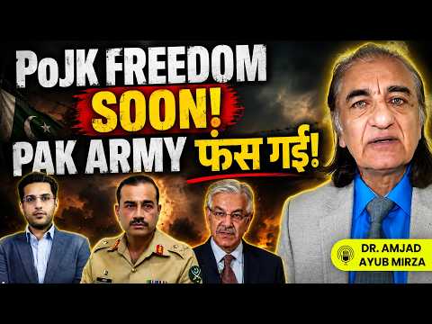 Pakistan Army Lost #PoJK, #Balochistan Dr. Amjad Ayub Mirza Exclusive