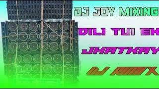 dj joy mixing dili tui ek jhatkay mon ta ek hilan ra bajya dakhun