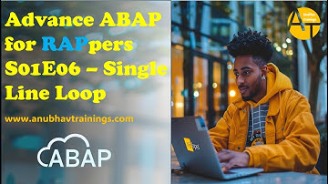 S01E06 SAP Advance ABAP Single Line Loop | Loops in New ABAP on HANA | Loops in New ABAP