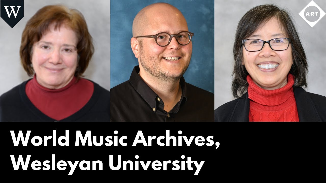 World Music Archives, Wesleyan University
