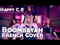 Blackpink boombayah french cover