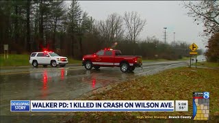 Walker PD: 1 killed in crash on Wilson Ave.