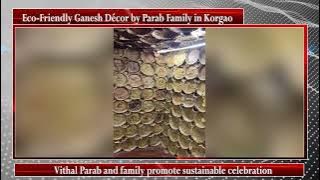 Eco-Friendly Ganesh Décor by Parab Family in Korgao