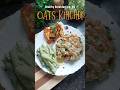 Oats khichdi | Healthy breakfast ep. 04 | #niwalaswaadka #trendingnow #quickrecipe