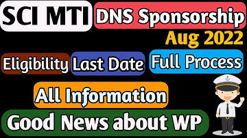 SCI MTI DNS Sponsorship Application Form out | Eligibility | Last Date | Aug 2022 -2023