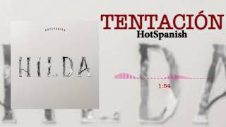 HotSpanish - Tentación (Audio Oficial)