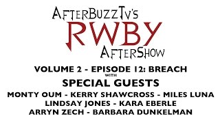 RWBY After Show w/ Blake, Yang, Weiss, Ruby, Jaune, Neptune, & Monty Oum  V2 E12 "Breach"