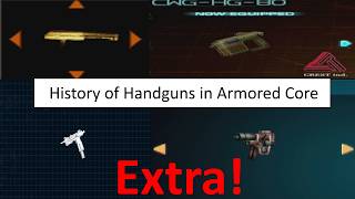 Armored Core Lore Extra: Handguns