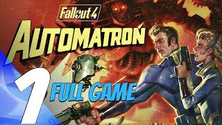 Fallout 4 Automatron DLC Gameplay Walkthrough Full Game 100% All Missions screenshot 5