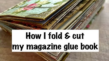 Magazine Glue Book•How I fold & cut it•Step by step instructions❤️