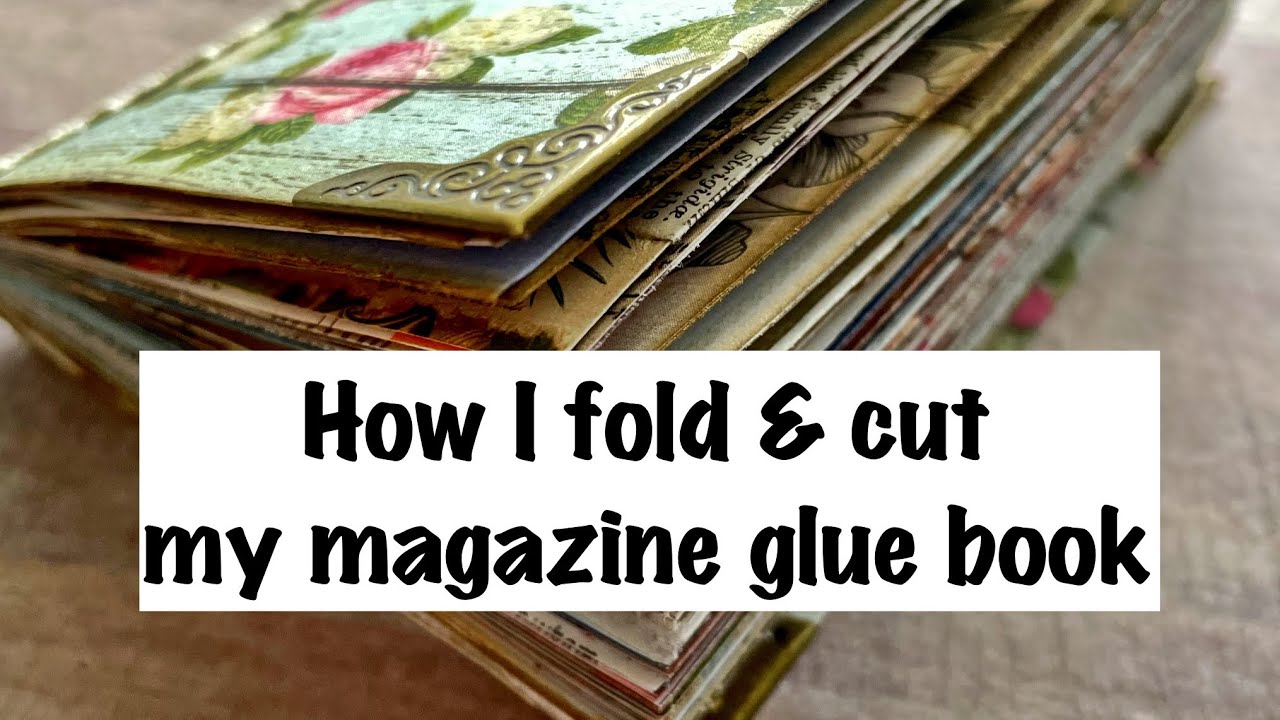 Magazine Glue Book•How I fold & cut it•Step by step instructions❤️ 