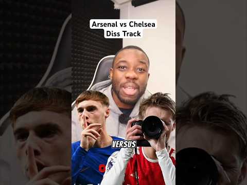 Arsenal vs Chelsea the Diss Track… #shorts