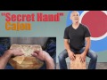 "Secret Hand" Cajon Technique