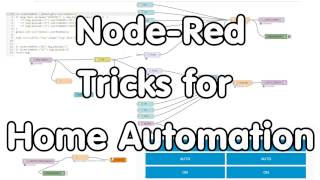 #128 Node-Red Tricks for Home Automation (JS, Audio, SQlite, Alexa, Mosquitto MQTT etc.)