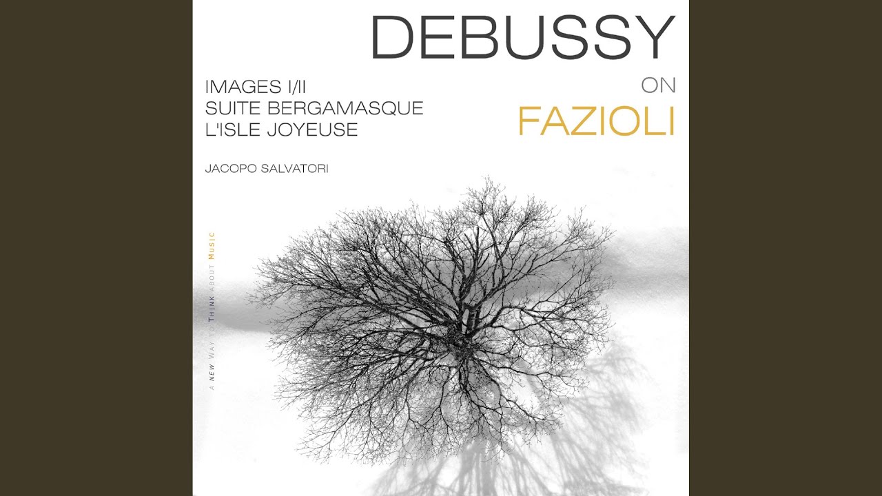 Suite bergamasque, L. 75 III. Clair de lune YouTube Suite bergamasque, L. 75 III. Clair de lune YouTube