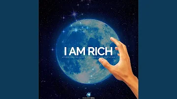 I Am Rich (Affirmations for Wealth)