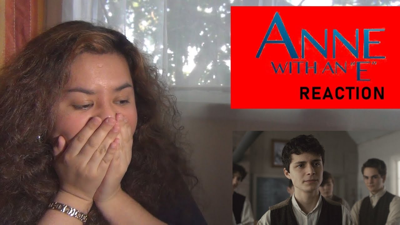Anne With An E Season 2 Episode 6 I Protest Against Any Absolute Conclusion Reaction Youtube