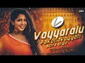 VAYYARALU POKE NAVAYYARI BUTTO REMIX BY DJ BHASKAR BOLTHEY AND DJ GANESH NGKL DJ SHIVA SDNR