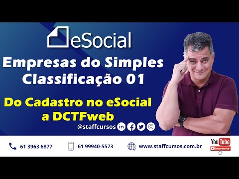 eSocial e DCTFWeb - Empresas do Simples - Classificação Tributária 01 #staffcursos #esocial #dctfweb