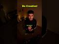 there are no rules to creativity. Be creative! #cinematic #creative #cinematicarts