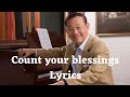 Count your blessings (Lyrics) - Jose Mari Chan
