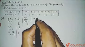 Find the value of p, if the mean of the following distribution is 7.5. | CLASS 10 | SAMPLE PAPER...