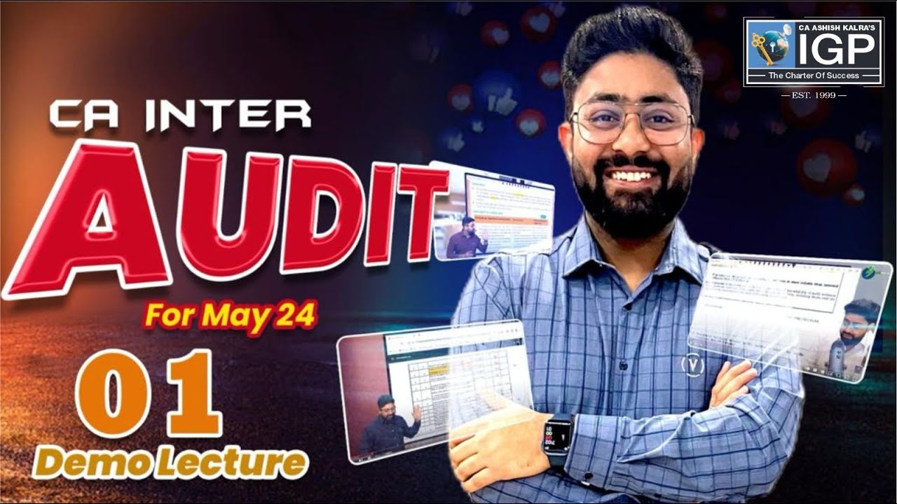 LEC 1- CA INTER AUDIT REGULAR COURSE FOR MAY 24 , NOV 24 EXAMS BY CA ...