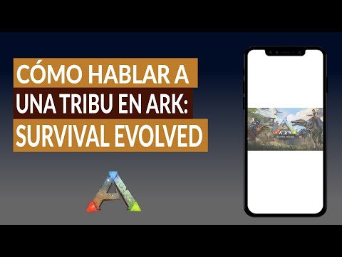Cómo Hablar o Unirse a una Tribu en ARK: Survival Evolved - Gestión de Tribu ARK