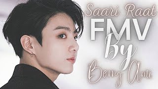 Saari Raat FMV Berry Ami / BTS / Jungkook / Anshuman Sharma / Saari Raat / FMV / (Full ver.)