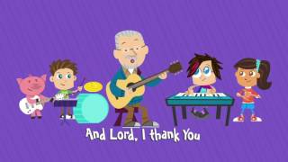 Yancy and Friends - Lord I Thank You