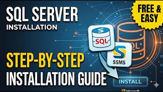 How to Install SQL Server and SSMS (Step by Step) | SQL Server 2022 Installation