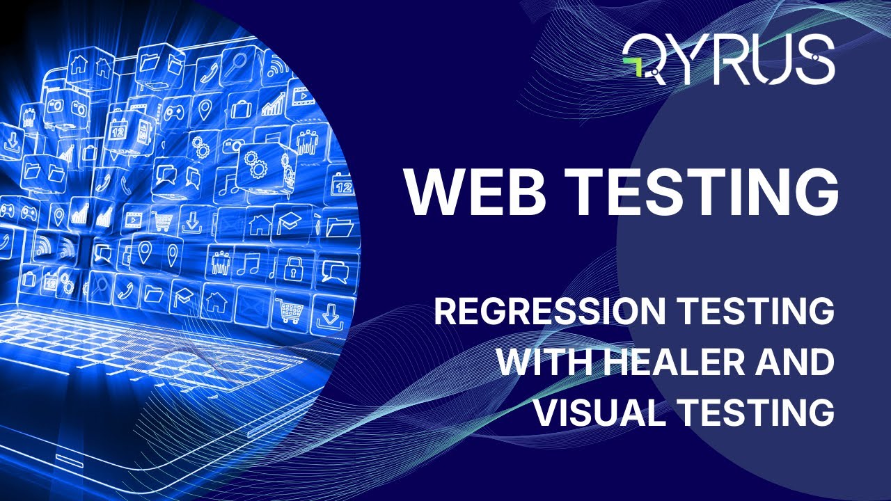 Healer and Visual Testing | Qyrus Web Testing Demo - YouTube