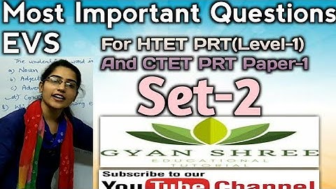 Most Important Questions of EVS For HTET (PRT) Level-1 And CTET PAPER-1|Set-2|By Gyan Shree Tutorial