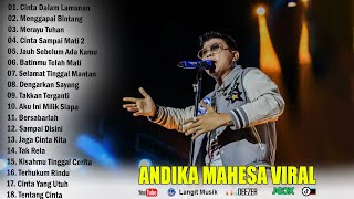 Andika Mahesa Kangen Band Viral Full Album 2023 || Cinta Dalam Lamunan ,Menggapai Bintang