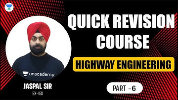 S06 Quick Revision Course On Highway Engineering | JASPAL SINGH (EX-IES) #gate2024 #gatecivil2024