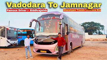 Ghanshyam Travels Fully Luxurious & Premium AC Sleeper Bus | Vadodara To Jamnagar Only 750/- 😲