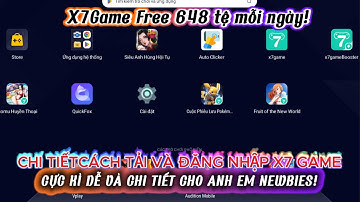 X7 GAME - Chi tiết tải và đăng nhập Gomu Huyền Thoại, Bảo bối Huyền Thoại, Trái cây của thế giới mới