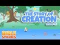 Bible Stories for Kids! The Story of Creation (Episode 1)
