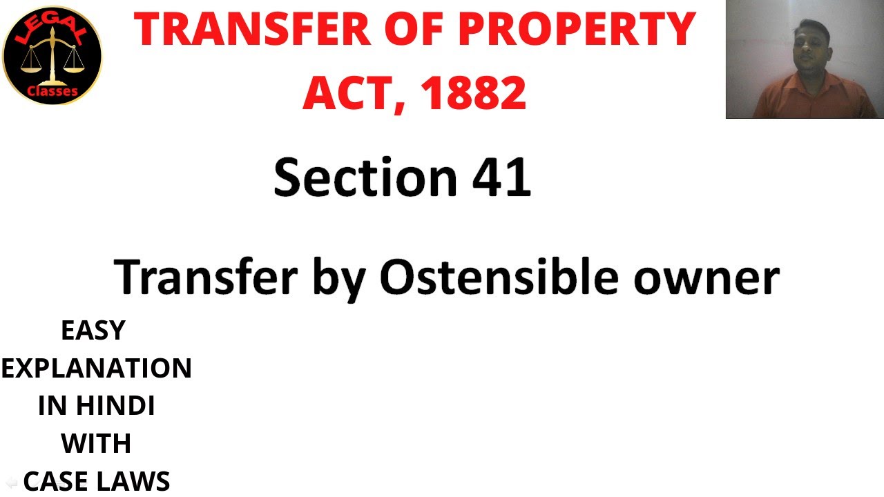 Section 41 Of Transfer Of Property Act II Transfer By Ostensible Owner section-41-of-transfer-of-property-act-ii-transfer-by-ostensible-owner