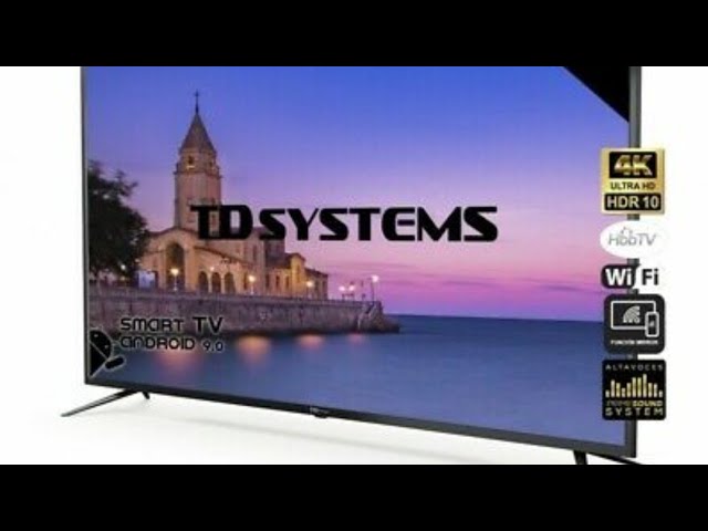 TD SYSTEMS SmartTV Todo lo que tienes que saber 