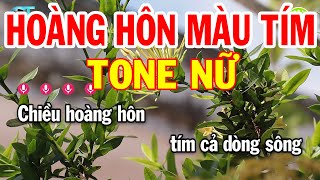 Karaoke Hoàng Hôn Màu Tím Tone Nữ ( Cm ) Nhạc Sống Hay Nhất 2023 | Karaoke Xóm Lộ