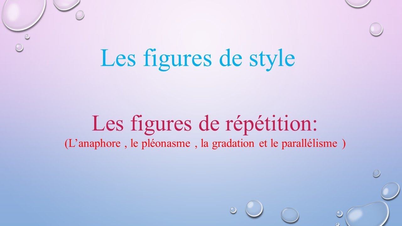 Les figures de style (partie 4): Les répétitions #figure #style #