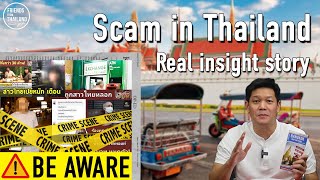 9 Scams Travel to Thailand, how to avoid and enjoy your trip to Thailand