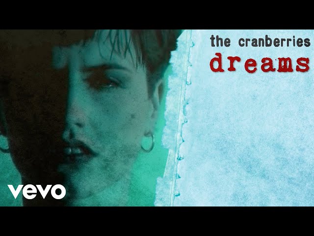 The Cranberries - Dreams (Dir: Peter Scammell) (Official Music Video) class=