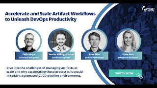 Accelerate and Scale Artifact Workflows to Unleash DevOps Productivity