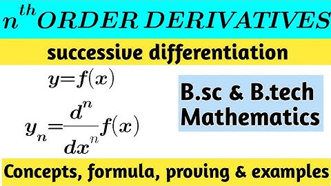 nth order derivative engineering mathematics || bsc mathematics || successive differentiation