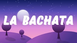 La Bachata - Manuel Turizo (Letra\/Lyrics) | Karol G, Bad Bunny, Shakira