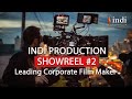 Indi production showreel  2