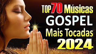 Hinos de Adoração 💕70 Hinos Para Sentir a Presença de Deus - Melhores Musicas Gospel Atualizado