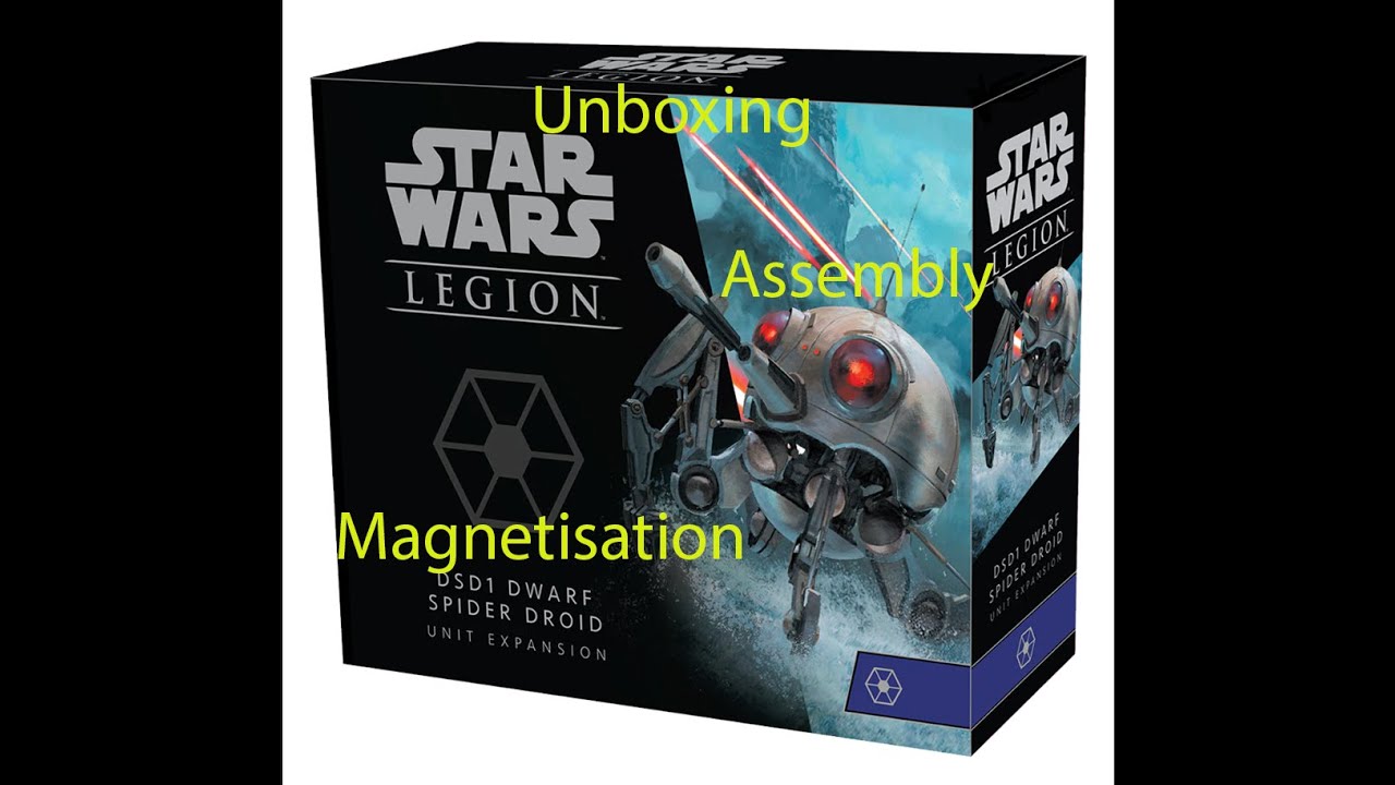 DSD1 Dwarf Spider Droid Legion - unboxing, assembly and magnetisation